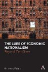 Kenneth A Reinert, Kenneth A. Reinert, Reinert Kenneth A. - Lure of Economic Nationalism