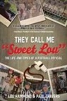 Lou Hammond, Paul Travers - They Call Me "Sweet Lou"