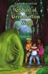 Kathy Bjornestad - Ghouls of Greenbottom Ward