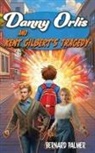 Bernard Palmer - Danny Orlis and Kent Gilbert's Tragedy