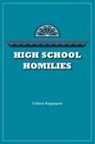 Gideon Rappaport - High School Homilies