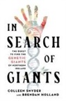 Brendan Holland, Colleen Snyder - In Search of Giants