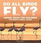 Baby - Do All Birds Fly? Animal Book for Children | Children's Animal Books