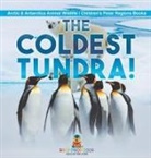 Baby - The Coldest Tundra! | Arctic & Antarctica Animal Wildlife | Children's Polar Regions Books