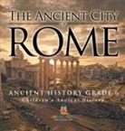 Baby - The Ancient City of Rome - Ancient History Grade 6 | Children's Ancient History
