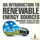 Baby - An Introduction to Renewable Energy Sources