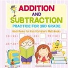 Baby - Addition and Subtraction Practice for 3rd Grade - Math Books for Kids | Children's Math Books