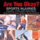 Baby - Are You Okay? Sports Injuries