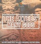 Baby - The Aztecs' Many Gods - History Books Best Sellers | Children's History Books