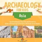 Baby - Archaeology for Kids - Asia - Top Archaeological Dig Sites and Discoveries | Guide on Archaeological Artifacts | 5th Grade Social Studies