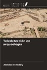Abdelaziz Elfadaly - Teledetección en arqueología
