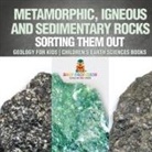 Baby - Metamorphic, Igneous and Sedimentary Rocks