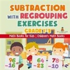 Baby - Subtraction with Regrouping Exercises - Grade 1-3 - Math Books for Kids | Children's Math Books