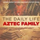 Baby - The Daily Life of an Aztec Family - History Books for Kids | Children's History Books