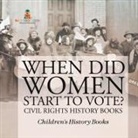Baby - When Did Women Start to Vote? Civil Rights History Books | Children's History Books