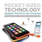 Baby - Pocket-Sized Technology - Gadgets That Fit In Your Pockets! Technology Book for Kids | Children's Inventors Books