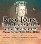 Baby - King John, The Magna Carta and Democracy - History for Kids Books | Chidren's European History