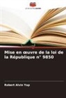 Robert Alvin Yap - Mise en ¿uvre de la loi de la République n° 9850