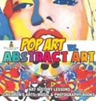 Baby - Pop Art vs. Abstract Art - Art History Lessons | Children's Arts, Music & Photography Books
