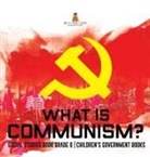 Baby - What is Communism? Social Studies Book Grade 6 | Children's Government Books