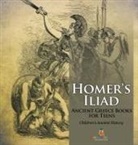 Baby - Homer's Iliad - Ancient Greece Books for Teens | Children's Ancient History