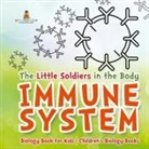 Baby - The Little Soldiers in the Body - Immune System - Biology Book for Kids | Children's Biology Books