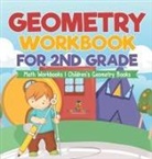 Baby - Geometry Workbook for 2nd Grade - Math Workbooks | Children's Geometry Books