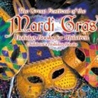 Baby - The Great Festival of the Mardi Gras - Holiday Books for Children | Children's Holiday Books