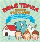 One True Faith - Bible Trivia for Kids (Play & Learn) | New Testament for Children Edition 1 | Children & Teens Christian Books