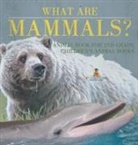 Baby - What are Mammals? Animal Book for 2nd Grade | Children's Animal Books