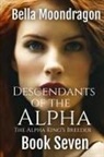 Bella Moondragon - Descendants of the Alpha