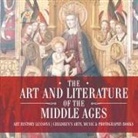 Baby - The Art and Literature of the Middle Ages - Art History Lessons | Children's Arts, Music & Photography Books