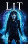Maxwell F. Hurley - Lit Part VI - Impasse