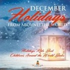 Baby - December Holidays from around the World - Holidays Kids Book | Children's Around the World Books