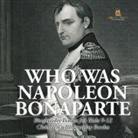 Baby - Who Was Napoleon Bonaparte - Biography Books for Kids 9-12 | Children's Biography Books