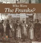 Baby - Who Were The Franks? Ancient History 5th Grade | Children's History
