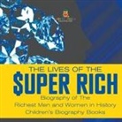 Baby - The Lives of the Super Rich