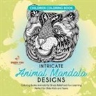 Jupiter Kids - Children Coloring Book. Intricate Animal Mandala Designs. Coloring Books Animals for Stress Relief and Fun Learning. Perfect for Older Kids and Teens
