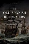 Constantino Ponce de la Fuente - The Old Spanish Reformers