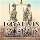 Baby - The Loyalists and the Patriots