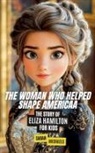 Sarah Michaels - The Woman Who Helped Shape America