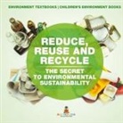 Baby - Reduce, Reuse and Recycle
