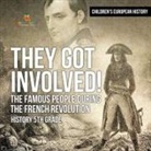 Baby - They Got Involved! The Famous People During The French Revolution - History 5th Grade | Children's European History