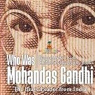 Baby - Who Was Mohandas Gandhi