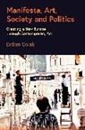 Erdem Colak, Erdem Çolak - Manifesta, Art, Society and Politics