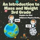 Baby - An Introduction to Mass and Weight 3rd Grade