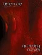 Sprinkle Annie, Catriona Sandilands, Giovanni Aloi - Antennae #63 Queering Nature #1