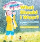 Baby - What Should I Wear? Weather Workbooks for Kids | Children's Weather Books