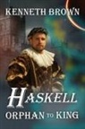 Kenneth Brown - Haskell Orphan to King