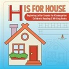 Baby - H is for House